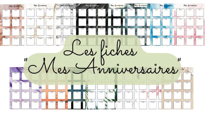 Les fiches "Mes anniversaires"