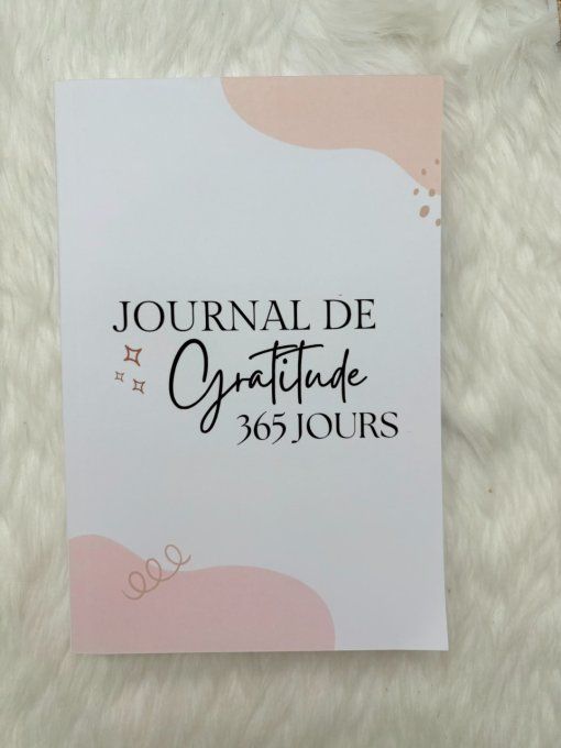 Journal de Gratitude - 365 jours de gratitudes à compléter - cultive le bonheur jours après jours - 