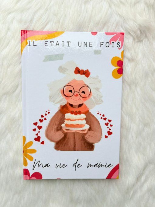 Il était une fois ma vie de Mamie